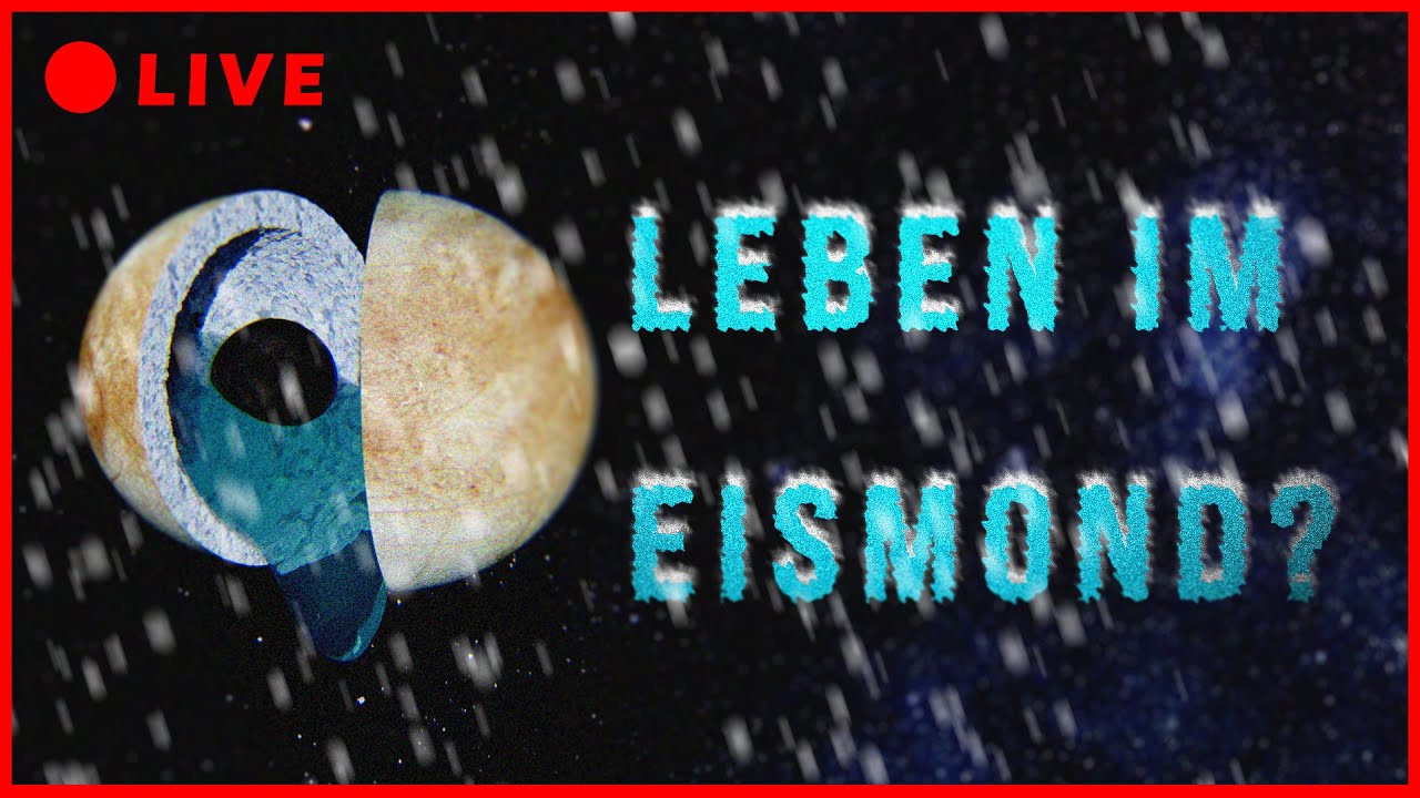 Leben in einem Eismond? | #SternwarteLive