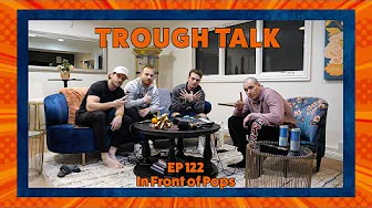 Trough Talk #122 In Front of Pops with Turner Meeker, Kevin Cali, and Todd Meeker