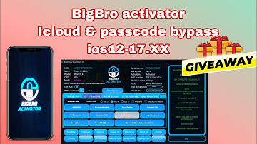 BigBro Activator hello & passcode bypass with one click | supports ios 12-17.XX