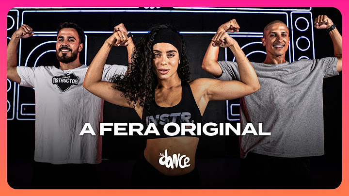 A FERA ORIGINAL - Anderson Neiff, Cia Bregalize , Larissa Neiff | FitDance (Coreografia)