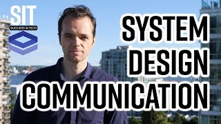System Design Interviews - Communicate effectively [Part 3] Net Worth