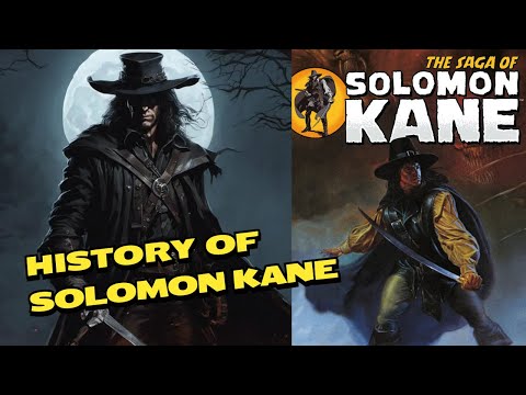 History and Origins of Solomon Kane | Who was Solomon Kane ?