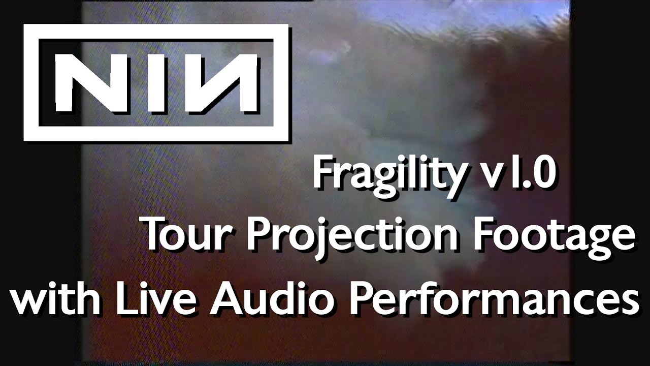 Nine Inch Nails - Fragility v1.0 Tour Projection Footage (with Live Audio Performances)