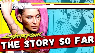 Cyberpunk 2077: The Story So Far - Timeline Explained 1990 - 2077