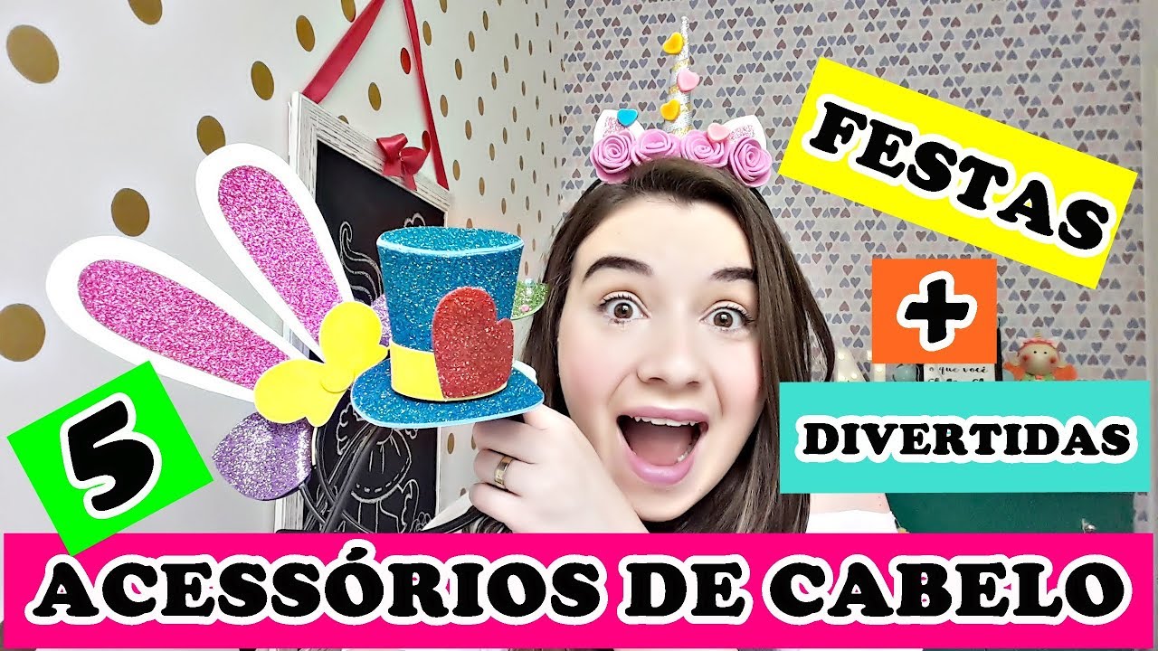 ACESSÓRIOS DE CABELO DIVERTIDOS PARA FESTAS E CARNAVAL - YouTube
