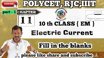 POLYCET | Electric current | PRACTICE TEST - fill inthe blanks