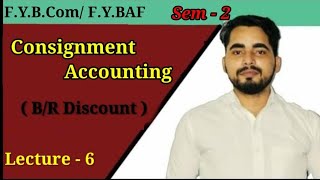 #6 Consignment Accounting ( Practical Questions ) | FYBCOM/ FYBAF Sem -2 | Financial Accounting|Bcom