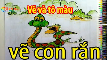 VẼ CON RẮN - Hướng Dẫn Cách Vẽ Con Rắn Đơn Giản Cho Bé Dễ Thương - draw a snake