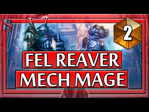 Unstable Portal Synergy - Fel Reaver Mech Mage #2