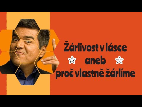 Video: Jak Zapomenout, Jak žárlit