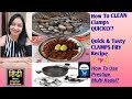 How to clean clams quickly clams fry recipe  and prestige multi kadai use in hindi multi kadai