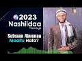 Nashiidaa haaraya 2023 Sulxaan Abuunaa Maaltu Hafa