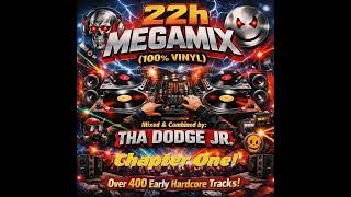 22h Early Hardcore Megamix (Chapter One) 100% Vinyl