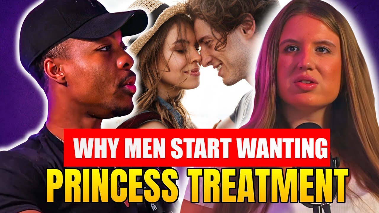 Men Expect Princess Treatment Now?! w/Isla