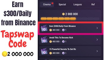 Earn $300 daily From Binance | Tapswap Code Daily | Tapswap Cinema code #tapswap_code