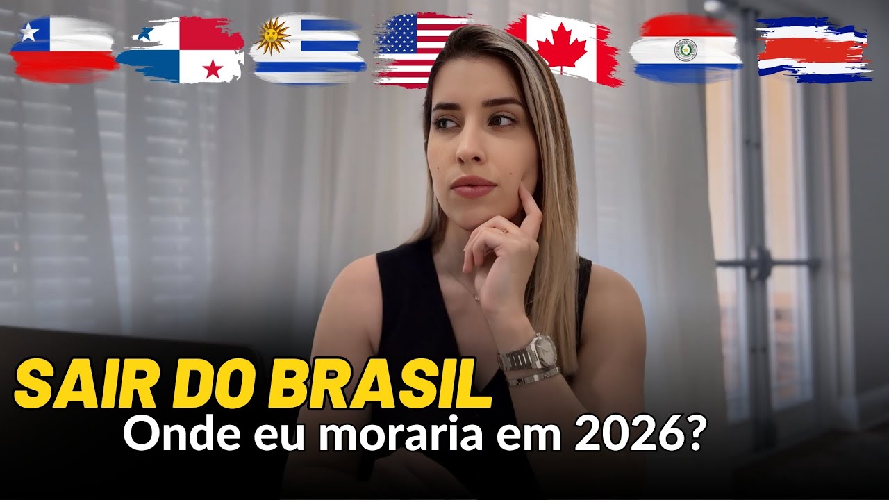 Sair do BRASIL em 2026: PARA ONDE IR E NÃO IR?