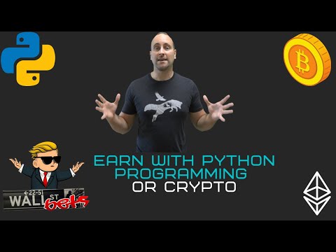 Earn With Python Programming or from Cryptocurrency ?