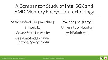 A Comparison Study of Intel SGX and AMD Memory Encryption Technology
