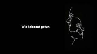 Kebacut nyaman   X   Pingal  X  Ojo nangis || Slowed And Lyrics