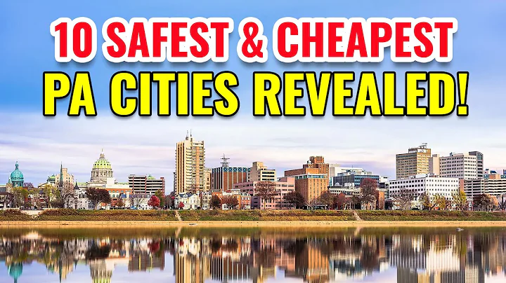 10 safest and Most Affordable Places to Live in Pennsylvania
