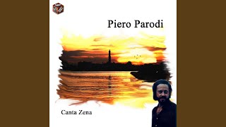 Video thumbnail of "Piero Parodi - Ma se ghe pensu"