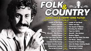 John Denver, Cat Stevens, Don Mclean, Jim Croce, Dan Fogelberg, Bread | FOLK ROCK AND COUNTRY MUSIC