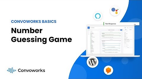 Number guessing game - Convoworks basics, ep. 4