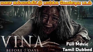 Vina Before 7 Days Tamil Dubbed Full Movie | Indonesian Horror Thriller Movie | Hd #vinabefore7days 