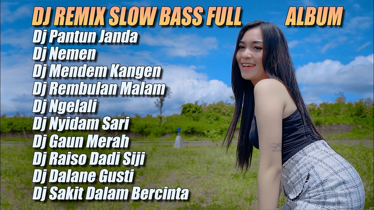 DJ REMIX SLOW BASS FULL ALBUM TERBARU DIVANA PROJECT - DJ REMIX VIRAL ...