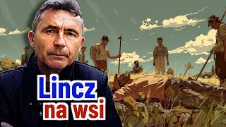 LINCZ. Jak wieś wymierzyła karę