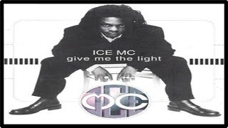 Ice MC - Give Me The Light (Extended Version) [1995]