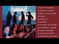 BREAD Greatest Hits Of All Time 2021 || Best Of BREAD Collection Full Album 2021