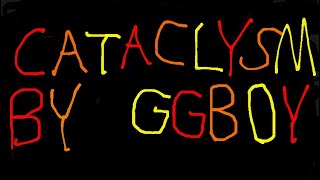 CATACLYSM 100% (EXTREME) // 60HZ MOBILE // FORMER HARDEST