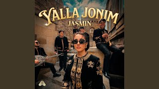 Yalla Jonim - Jasmin