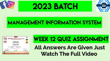 Management Information System Week 12 Quiz Assignment Solution | NPTEL 2023 | SWAYAM
