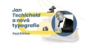 Paul Stirton – Jan Tschichold and New Typography