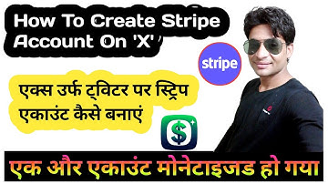 Stripe Account Kese Banaye | How To Create Stripe Account | X Pe Stripe Account Kese Banaye