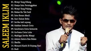 Best of Saleem Iklim, Lagu Malaysia Terpopuler.