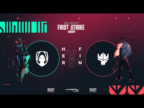 VALORANT FIRST STRIKE EUROPE W2D2 - Team Heretics VS Team Finest