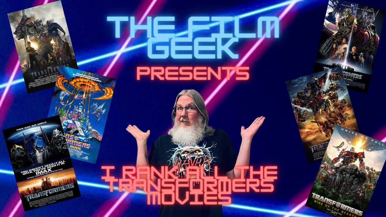 Ranking all the Transformers Films Best to Worst YouTube