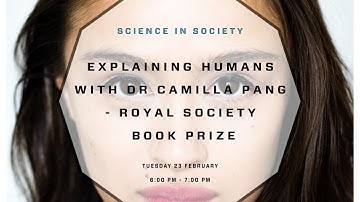 Explaining Humans with Dr Camilla Pang - Royal Society Book Prize