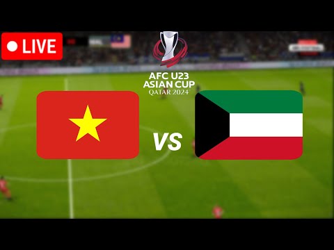LIVE🔴Vietnam U23 vs Kuwait U23 | AFC U23 ASIAN CUP 2024 Match Video Game Simulation