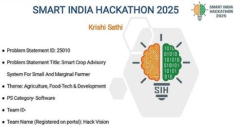 SMART CROP ADVISORY SYSTEM FOR SMALL AND MARGINAL FARMER !! SIH-2025 !!
