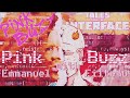 Pink Buzz Act XXXIII(feat Emmanuel Filteau)Interface Eternal
