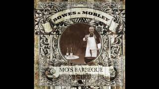 Bowes & Morley - Desire