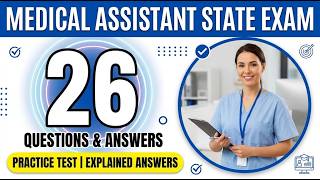 Medical Assistant Practice State Exam Review: Master All 26 Key Questions with Step-by-Step Answers
