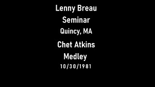 Lenny Breau  -  History and Chet Atkins Medley