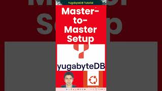 YugabyteDB Master-to-Master Setup 🔥 Step-by-Step YSQL Active-Active Cluster #yugabytedb #database