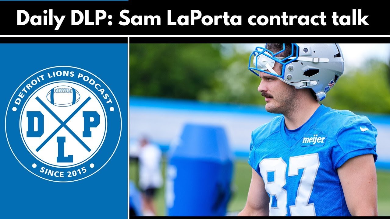 Daily DLP: Sam Laporta Contract Comp Update | Detroit Lions Podcast Daily DLP: Sam Laporta Contract Comp Update | Detroit Lions Podcast