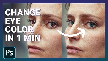 NEW EYE COLOR IN 1 MIN | How to Change Eye Color in Photoshop